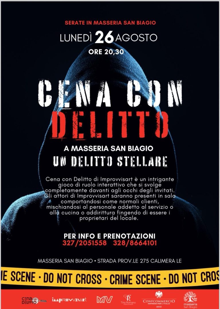 Cena con delitto a Masseria San Biagio, lunedì 26 agosto una storia ricc di colpi di scena