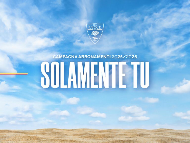Solamente Tu, al via la campagna abbonamenti 2025/2026 dell'U.S. Lecce