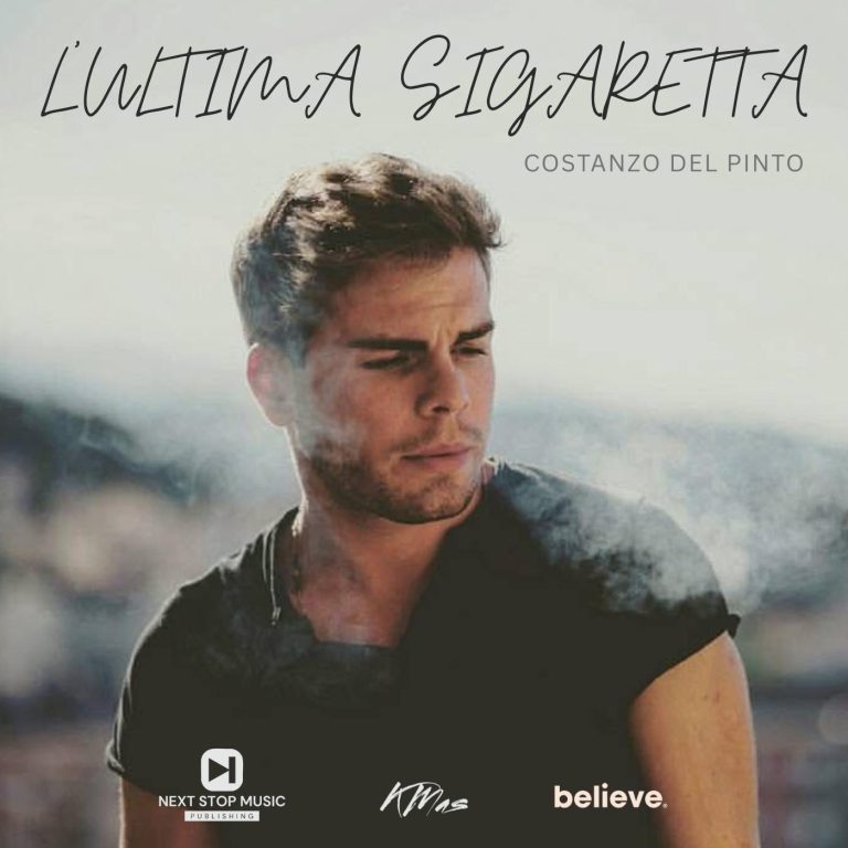 Costanzo Del Pinto, con il nuovo singolo “L’Ultima Sigaretta” tra verità e musica